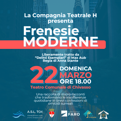 Frenesie moderne | Domenica 22 marzo, ore 18, Chivasso