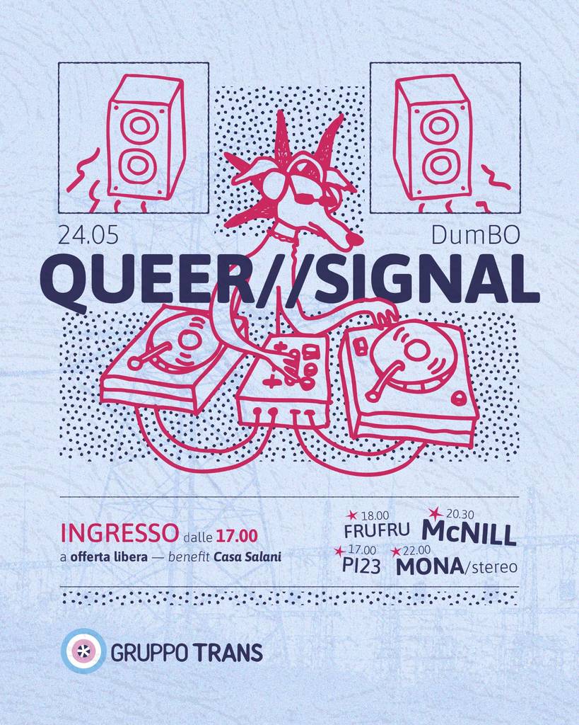 QUEEER SIGNAL - 10 anni di Gruppo Trans