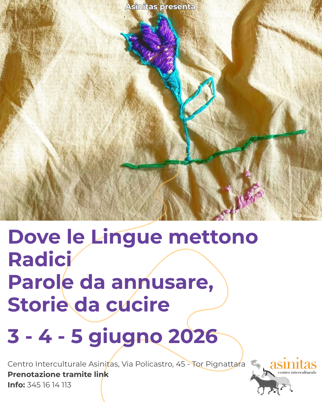 Dove le Lingue mettono Radici Parole da annusare, Storie da Cucire